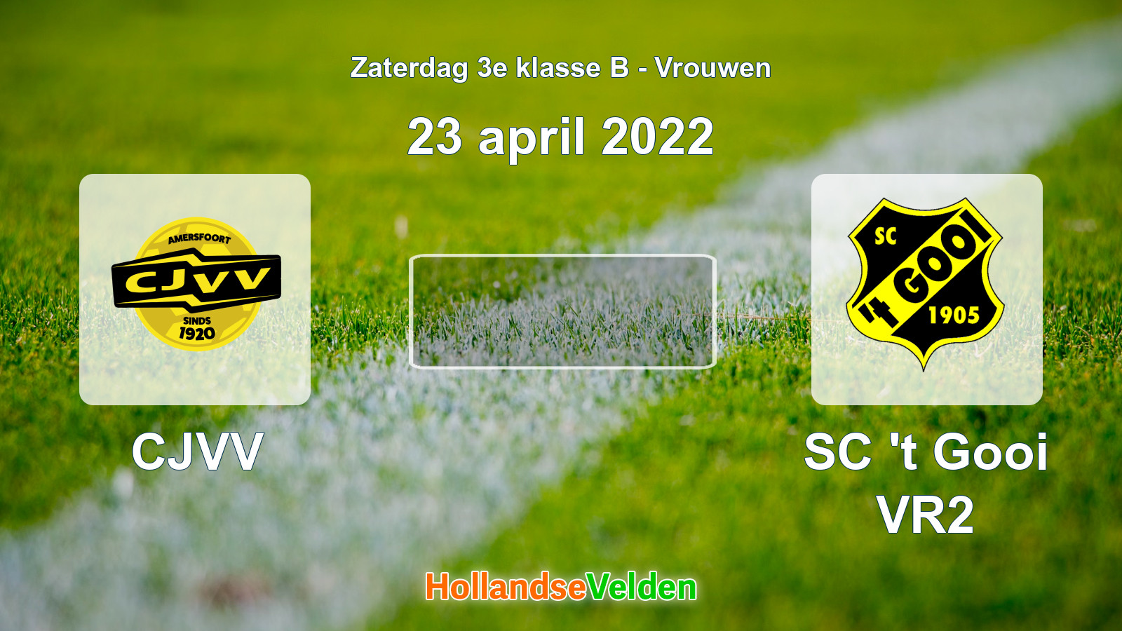 Geplande wedstrijd: CJVV - SC 't Gooi VR2 (23 april 2022)