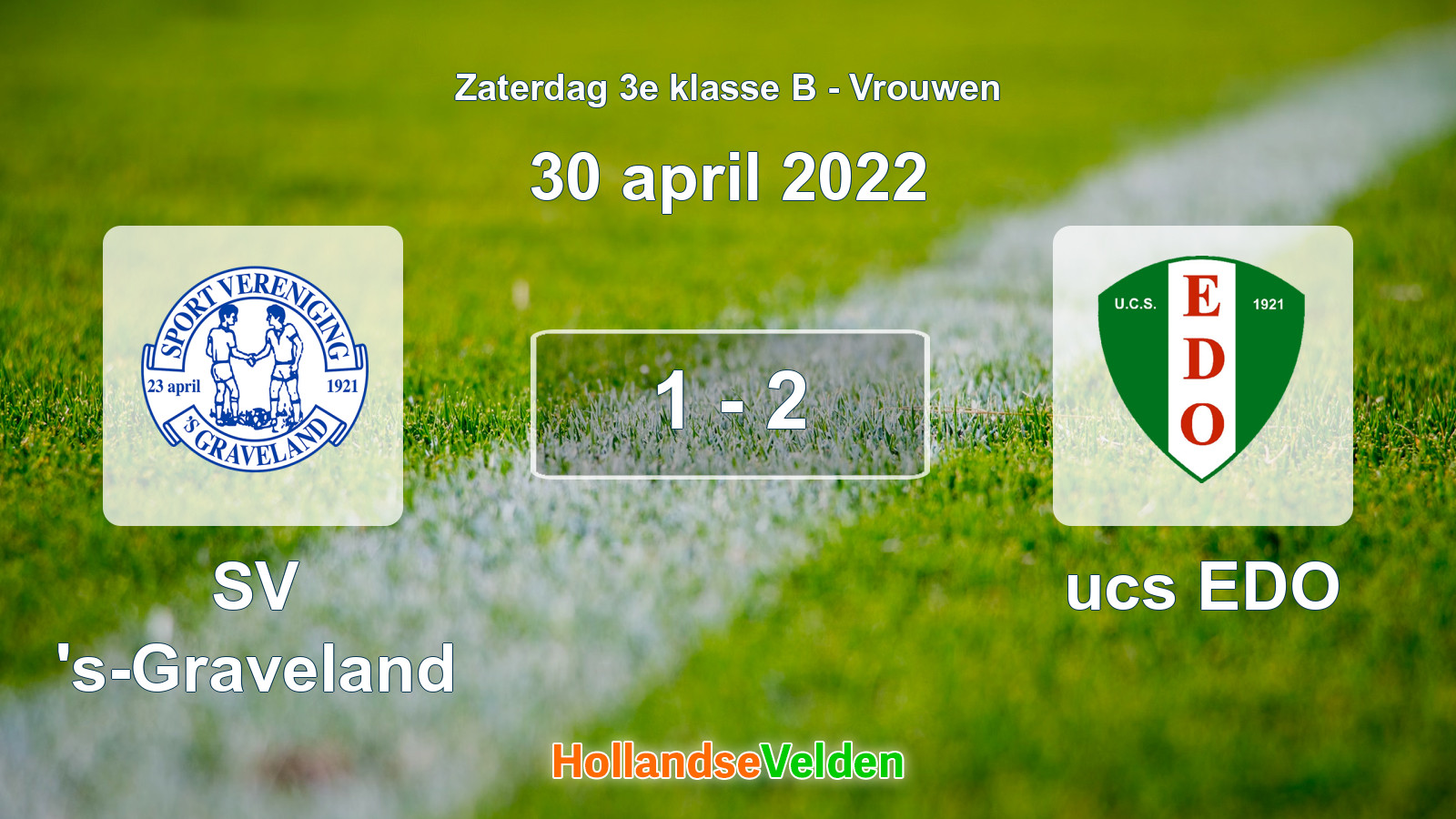Gespeelde wedstrijd: SV 's-Graveland - ucs EDO 1 - 2 (30 april 2022)