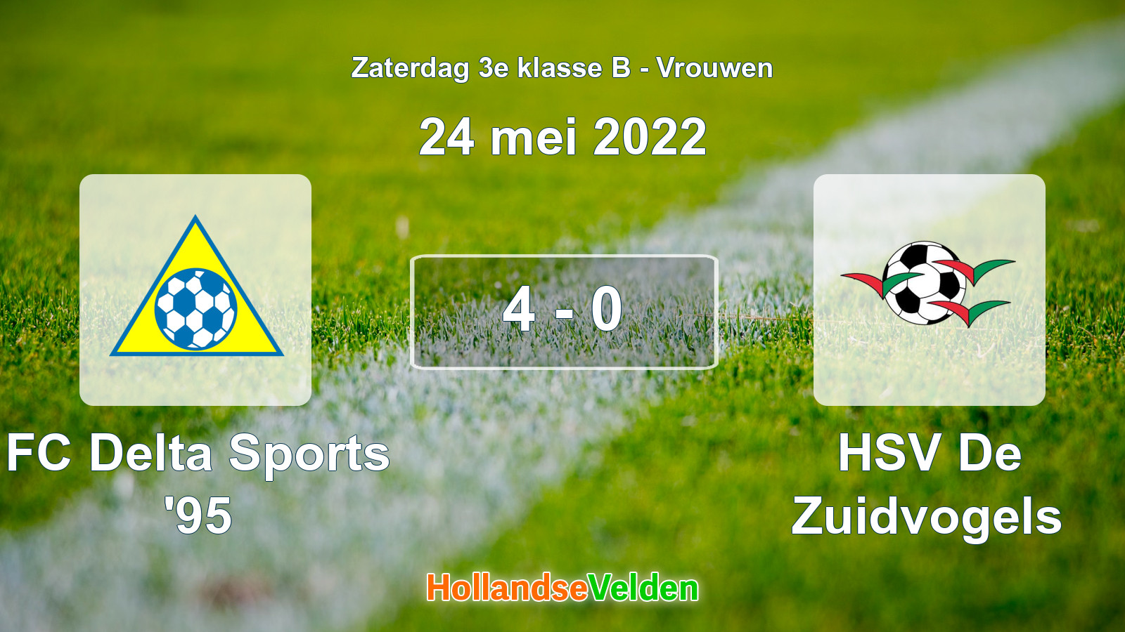 Gespeelde wedstrijd: FC Delta Sports '95 - HSV De Zuidvogels 4 - 0 (24 mei 2022)