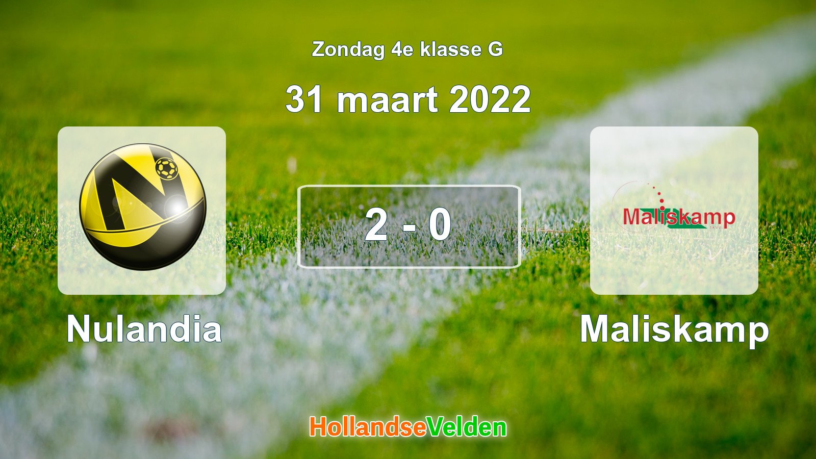 Gespeelde wedstrijd: Nulandia - Maliskamp 2 - 0 (31 maart 2022)