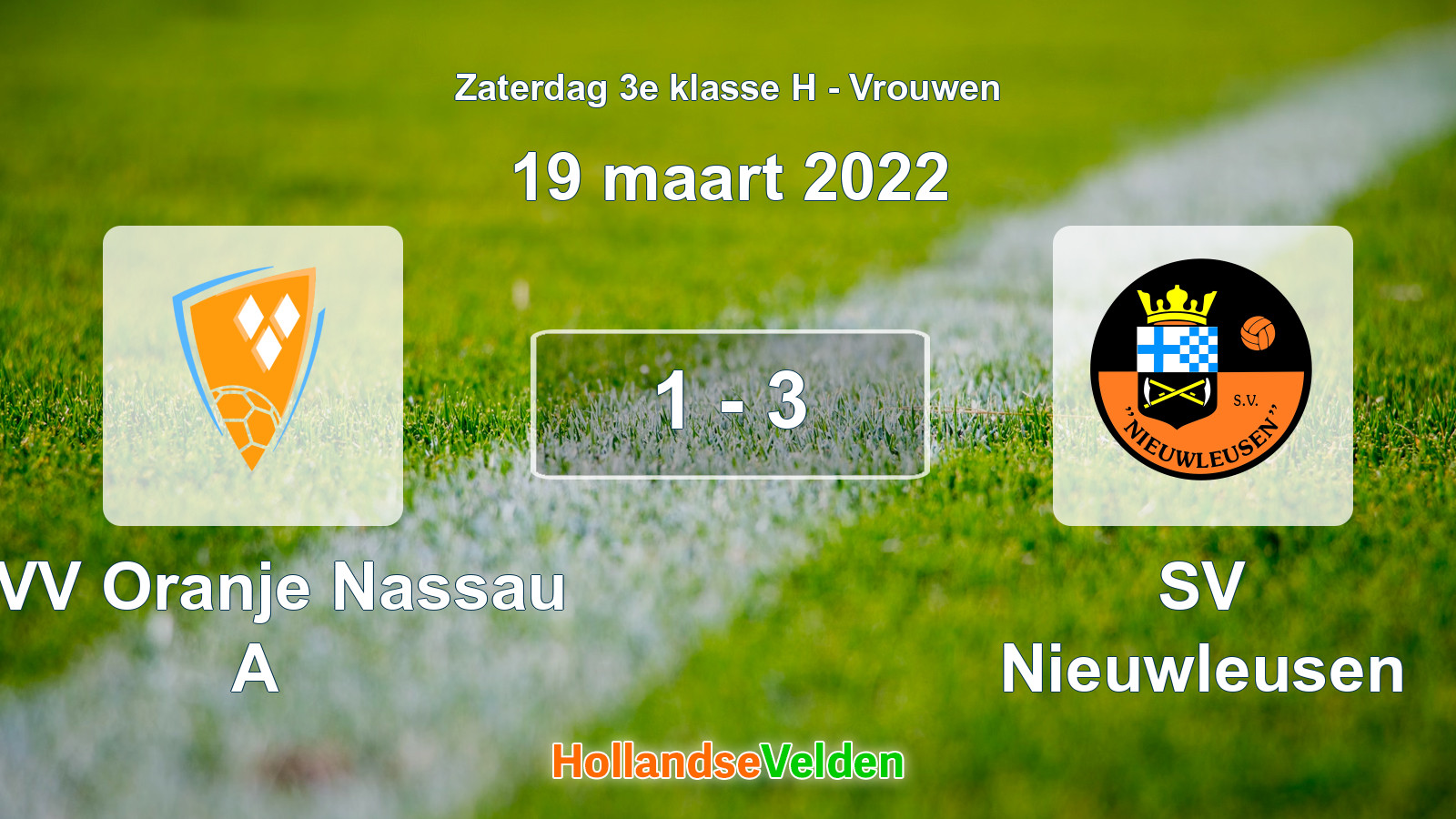Gespeelde wedstrijd: CVV Oranje Nassau A - SV Nieuwleusen 1 - 3 (19 maart 2022)