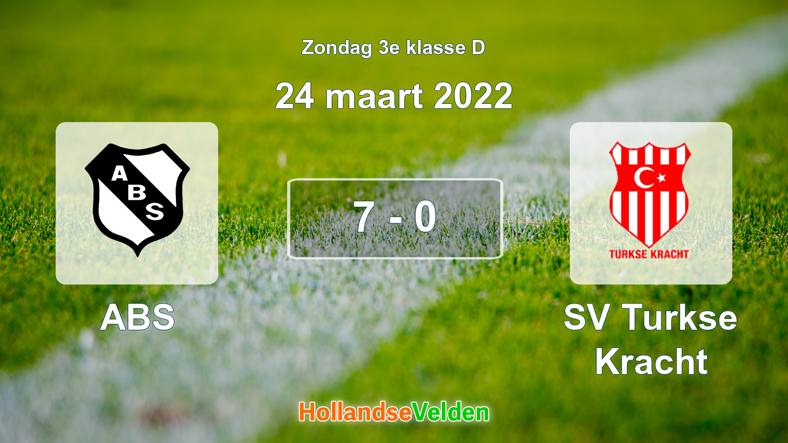 Gespeelde wedstrijd: ABS - SV Turkse Kracht 7 - 0 (24 maart 2022)