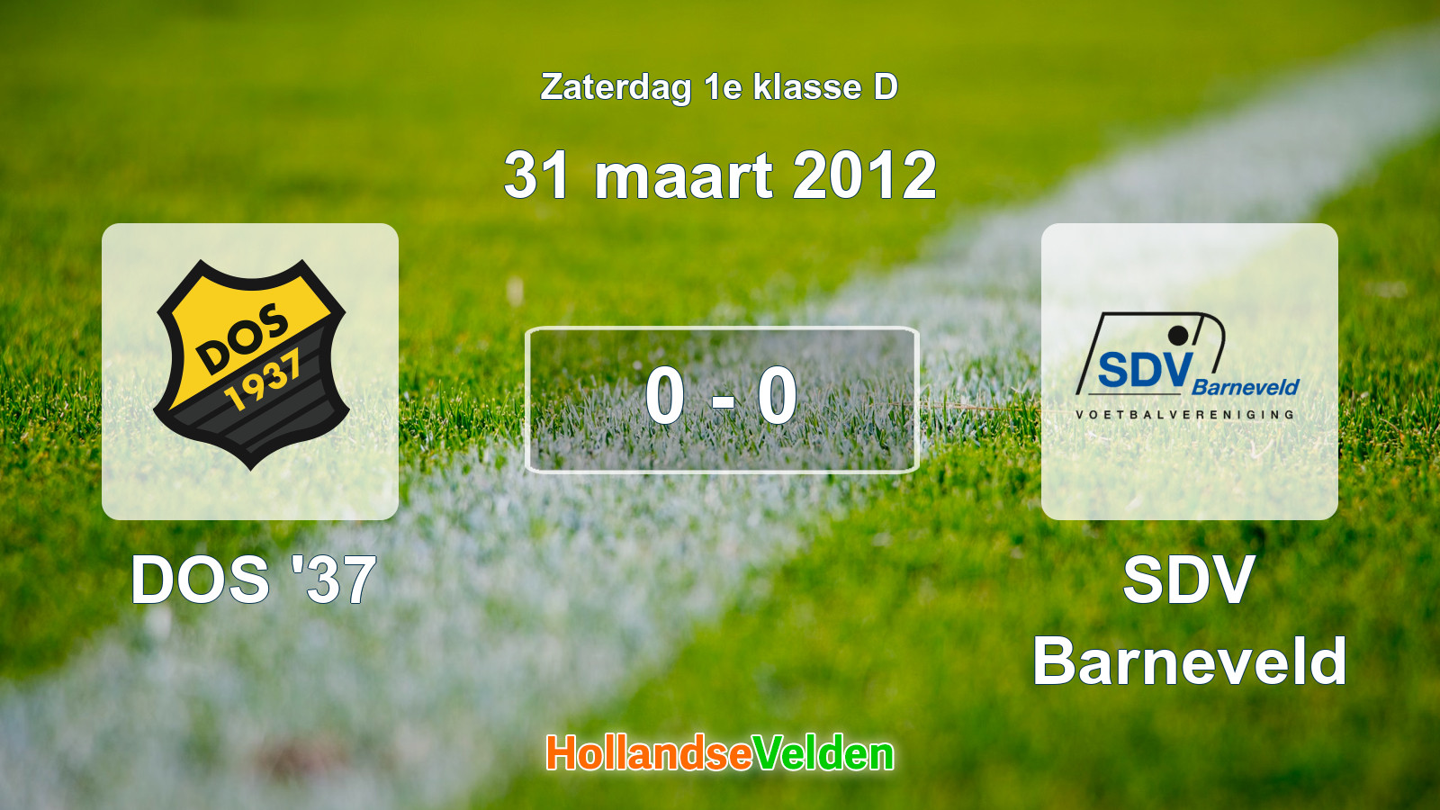 Gespeelde wedstrijd: DOS '37 - SDV Barneveld 0 - 0 (31 maart 2012)