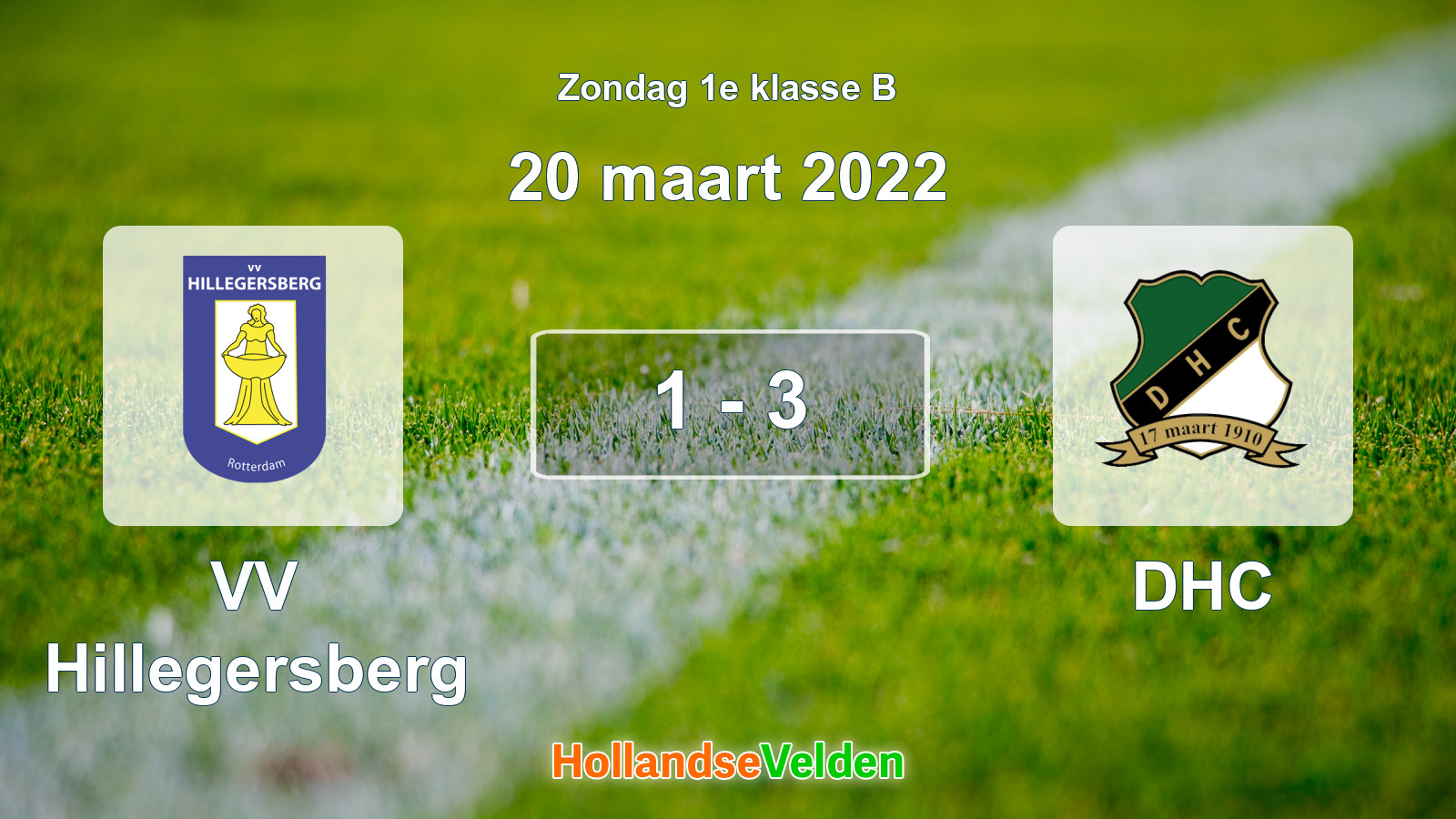 Gespeelde wedstrijd: VV Hillegersberg - DHC 1 - 3 (20 maart 2022)