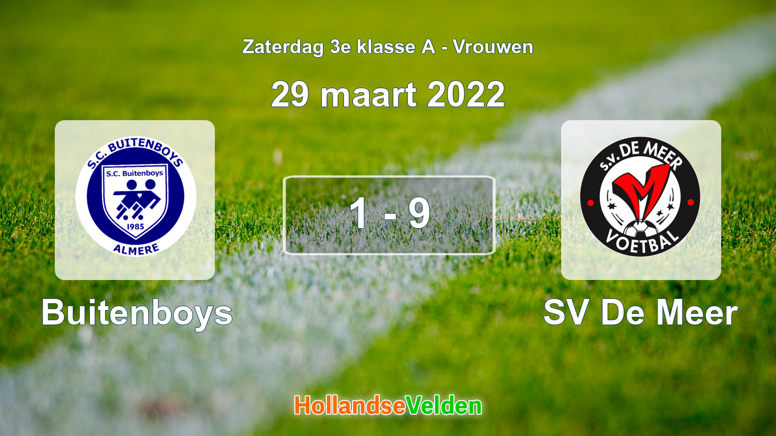 Gespeelde wedstrijd: Buitenboys - SV De Meer 1 - 9 (29 maart 2022)
