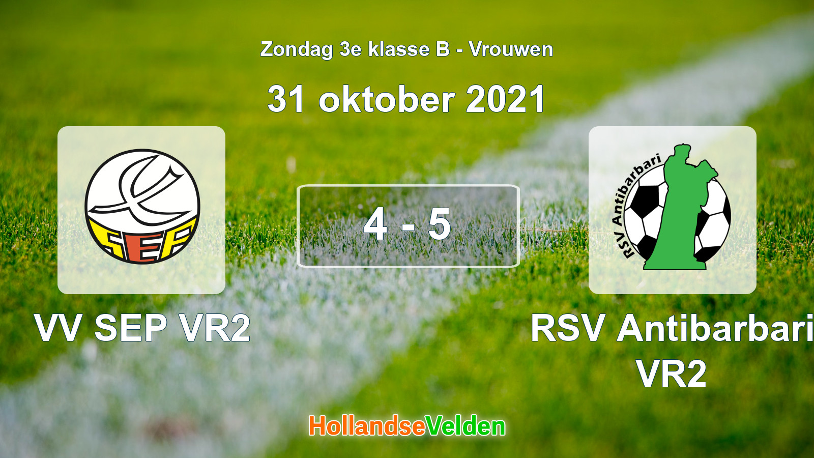 Gespeelde wedstrijd: VV SEP VR2 - RSV Antibarbari VR2 4 - 5 (31 oktober 2021)
