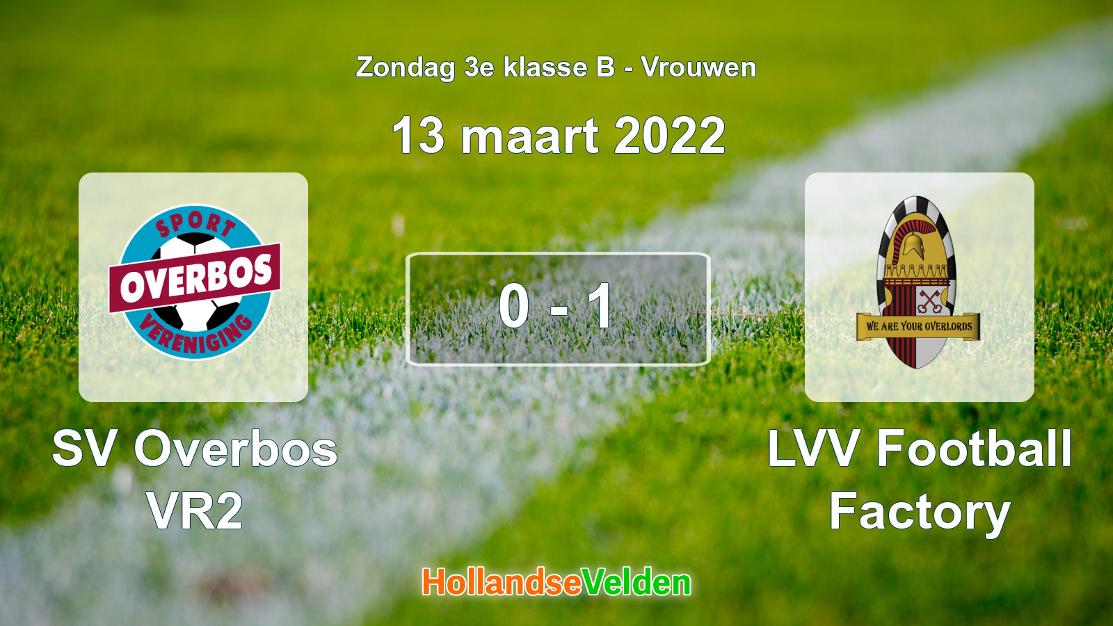 Gespeelde wedstrijd: SV Overbos VR2 - LVV Football Factory 0 - 1 (13 maart 2022)
