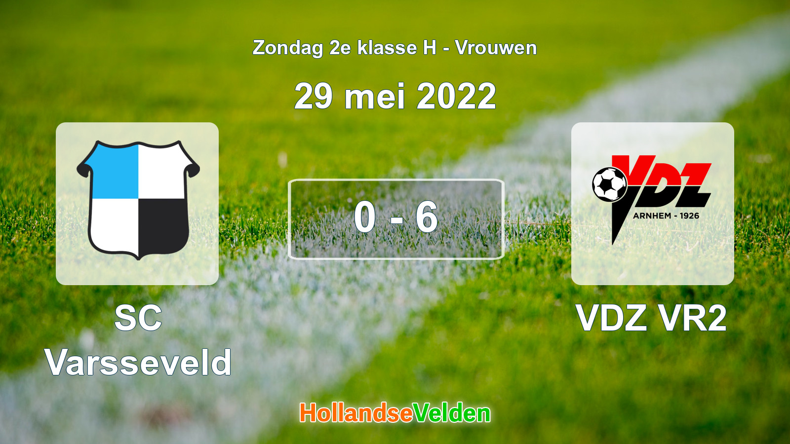Gespeelde wedstrijd: SC Varsseveld - VDZ VR2 0 - 6 (29 mei 2022)
