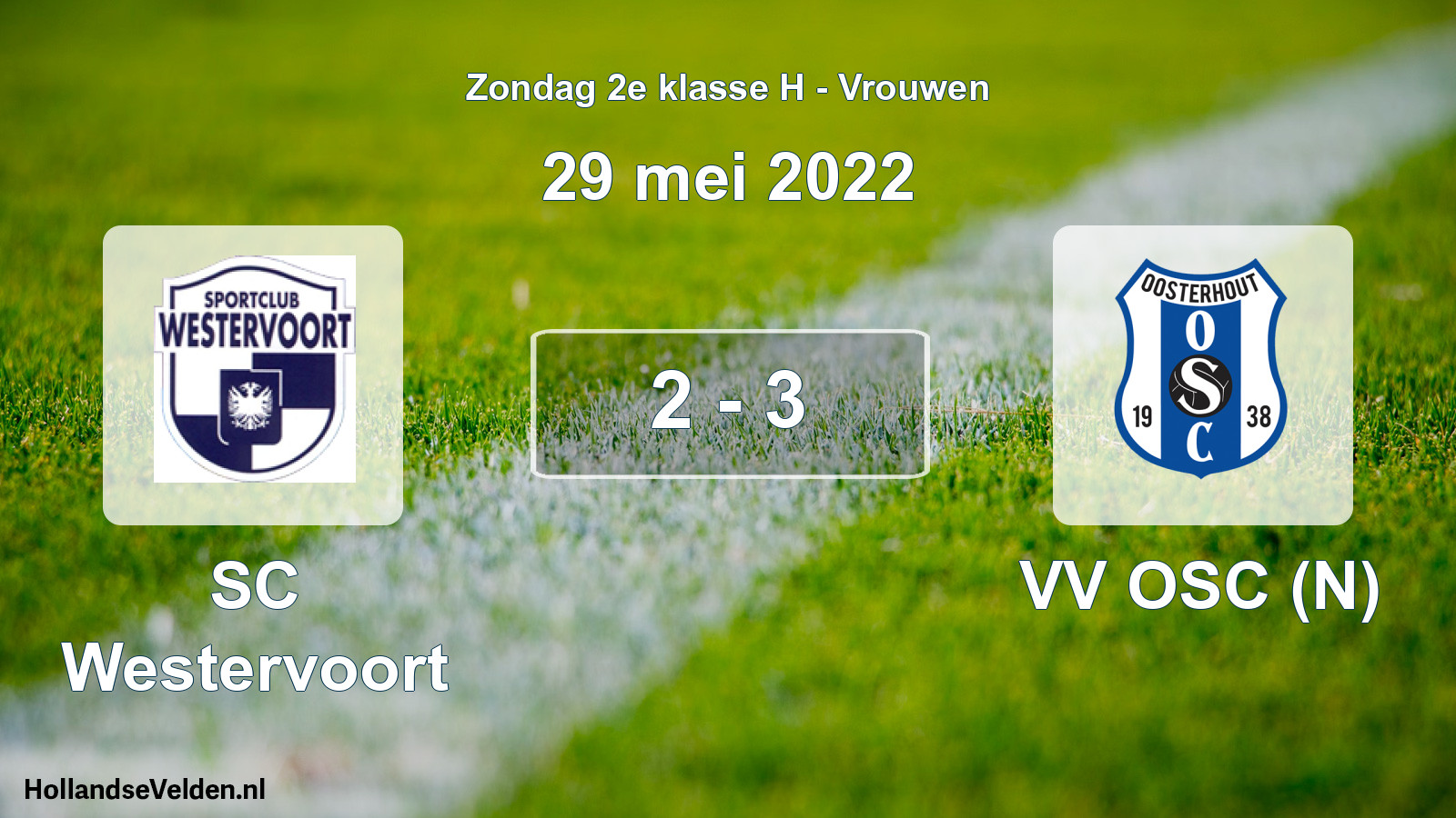 Gespeelde wedstrijd: SC Westervoort - VV OSC (N) 2 - 3 (29 mei 2022)