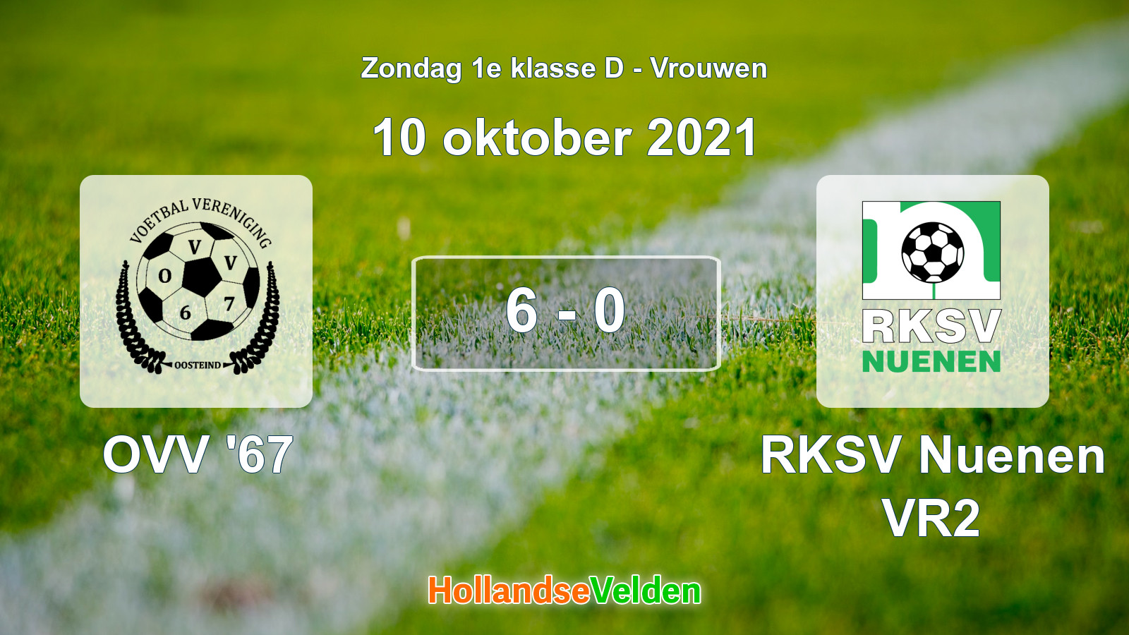 Gespeelde wedstrijd: OVV '67 - RKSV Nuenen VR2 6 - 0 (10 oktober 2021)