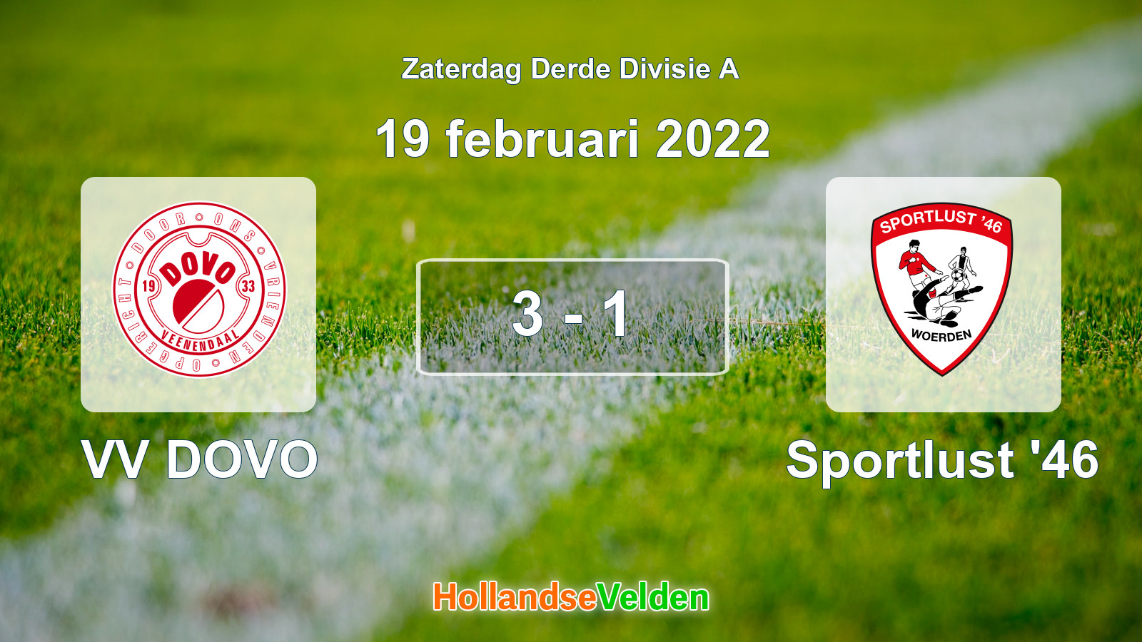 Gespeelde wedstrijd: VV DOVO - Sportlust '46 3 - 1 (19 februari 2022)