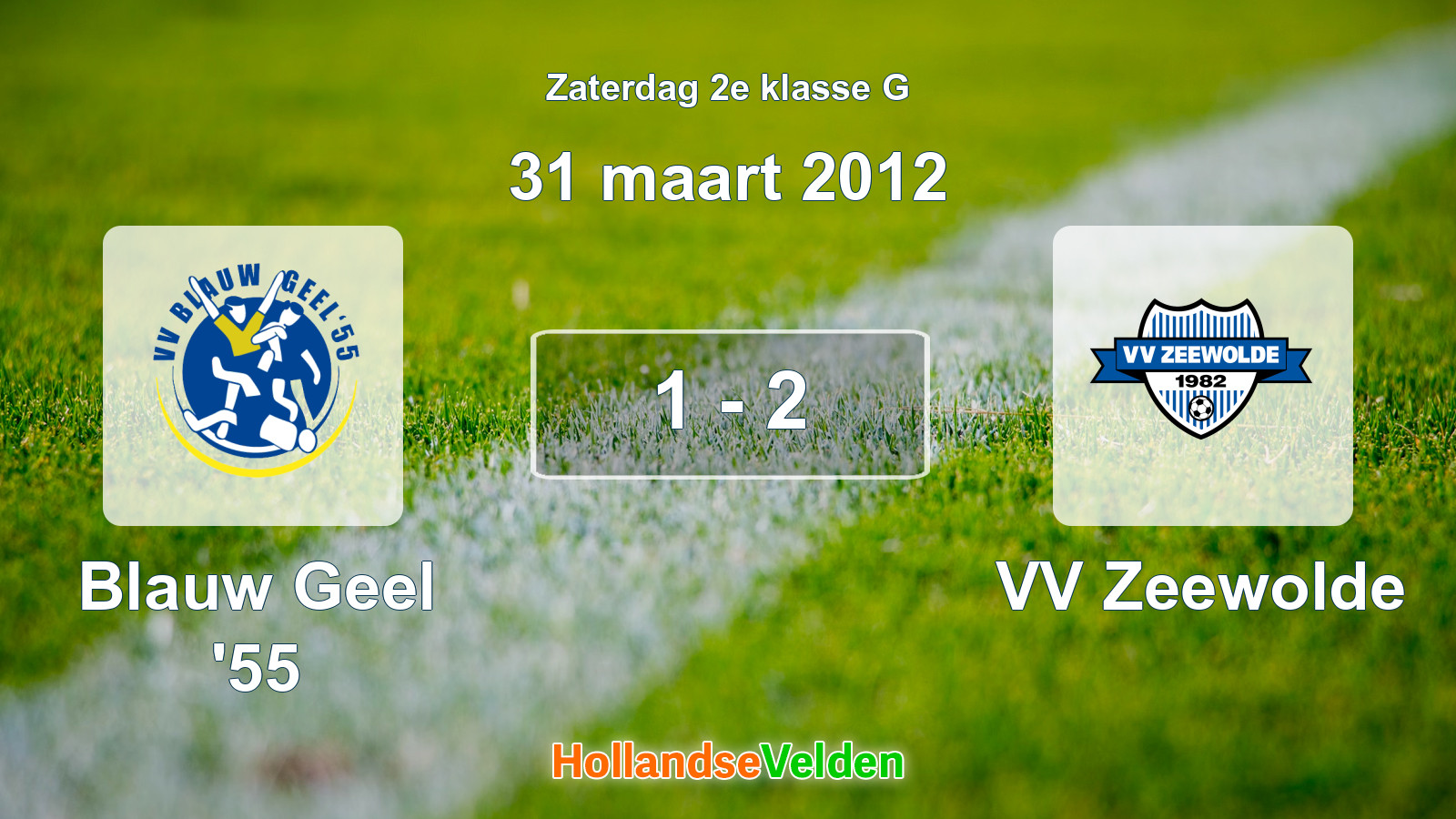 Gespeelde wedstrijd: Blauw Geel '55 - VV Zeewolde 1 - 2 (31 maart 2012)