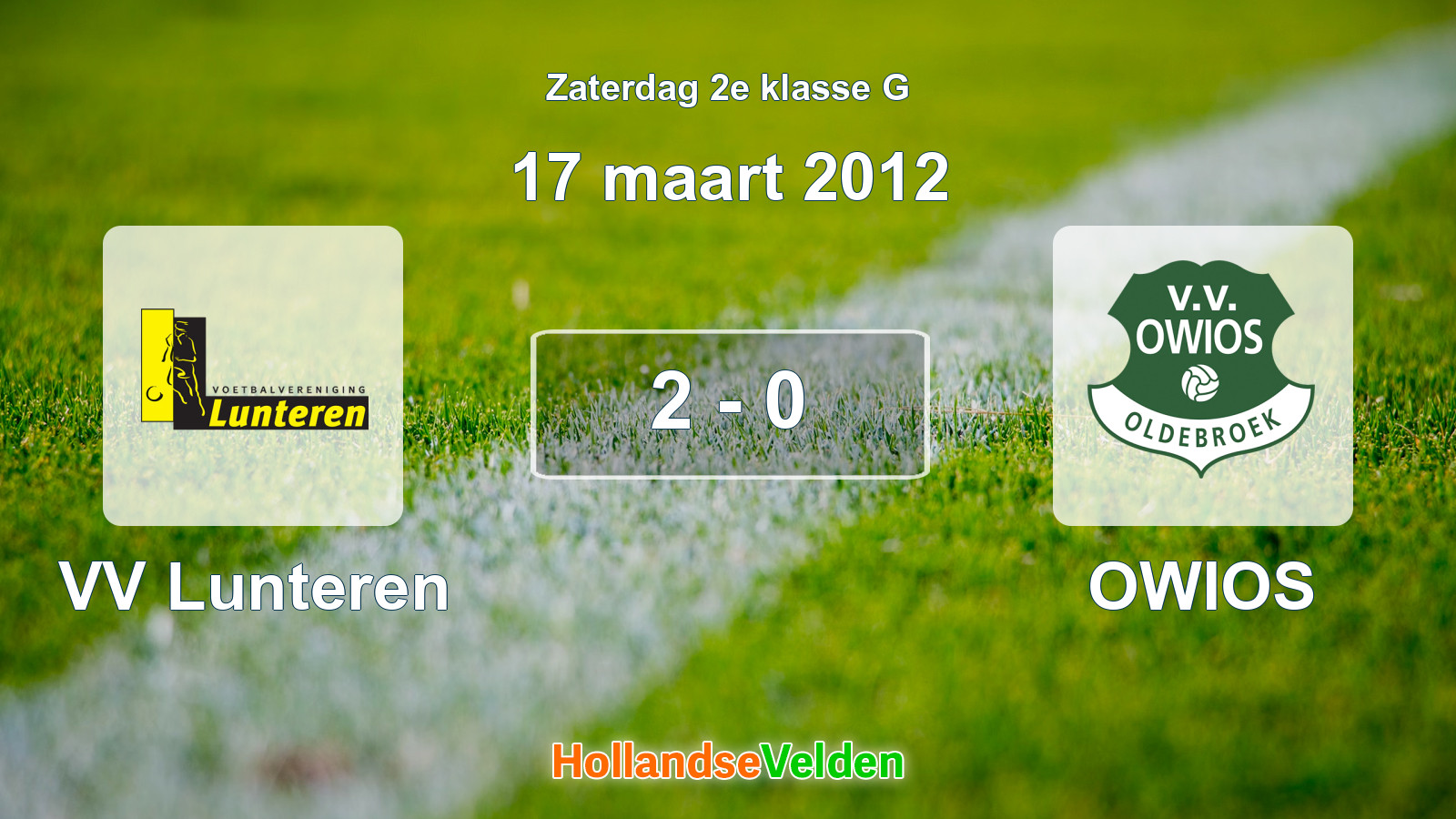 Gespeelde wedstrijd: VV Lunteren - OWIOS 2 - 0 (17 maart 2012)