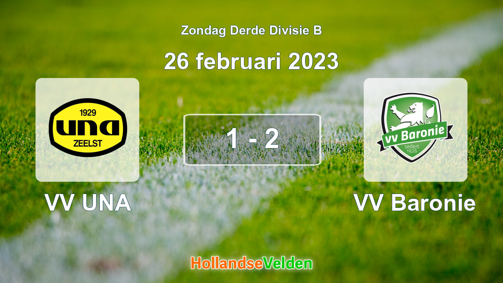 Gespeelde wedstrijd: VV UNA - VV Baronie 1 - 2 (26 februari 2023)