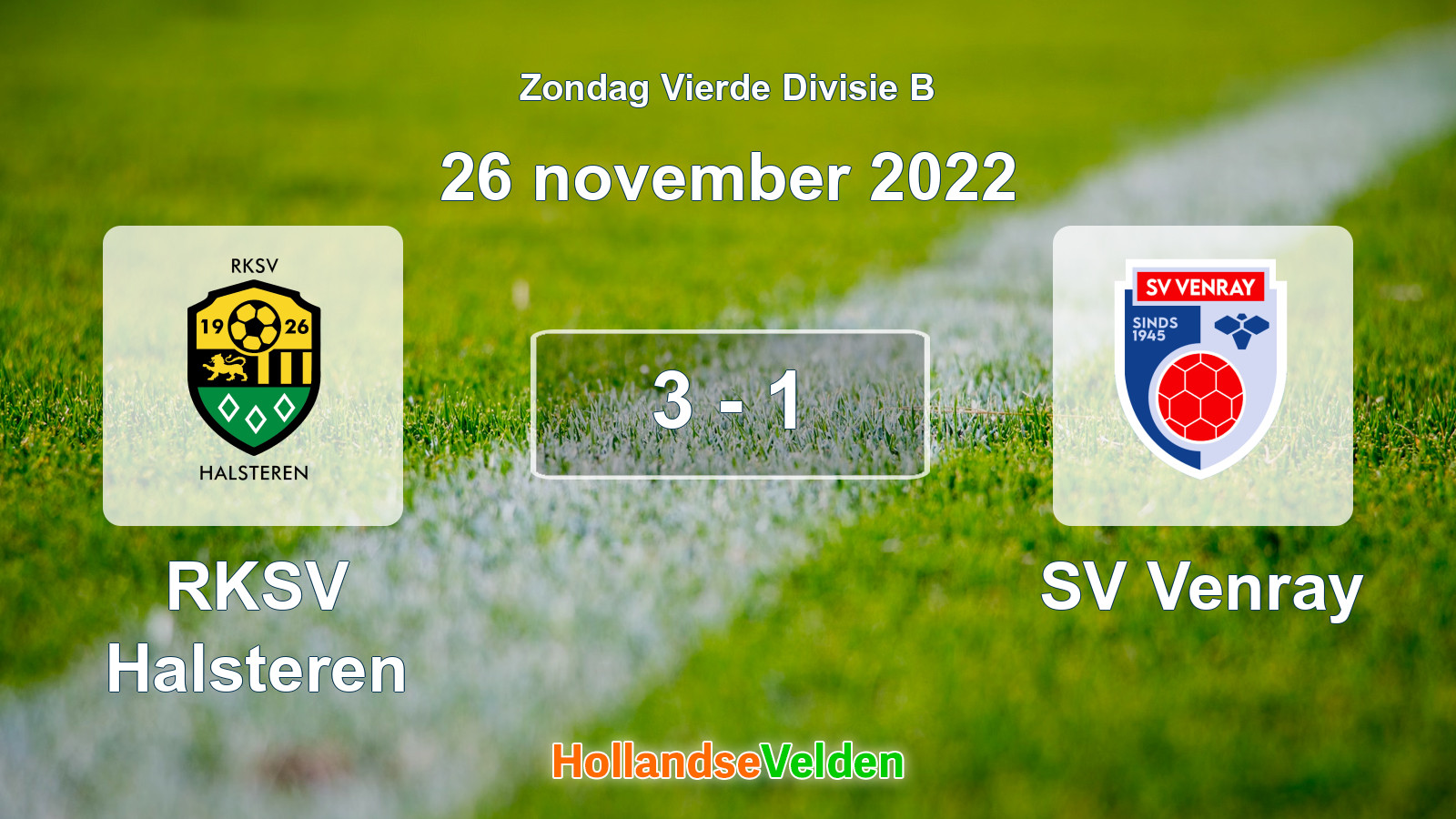 Gespeelde wedstrijd: RKSV Halsteren - SV Venray 3 - 1 (26 november 2022)