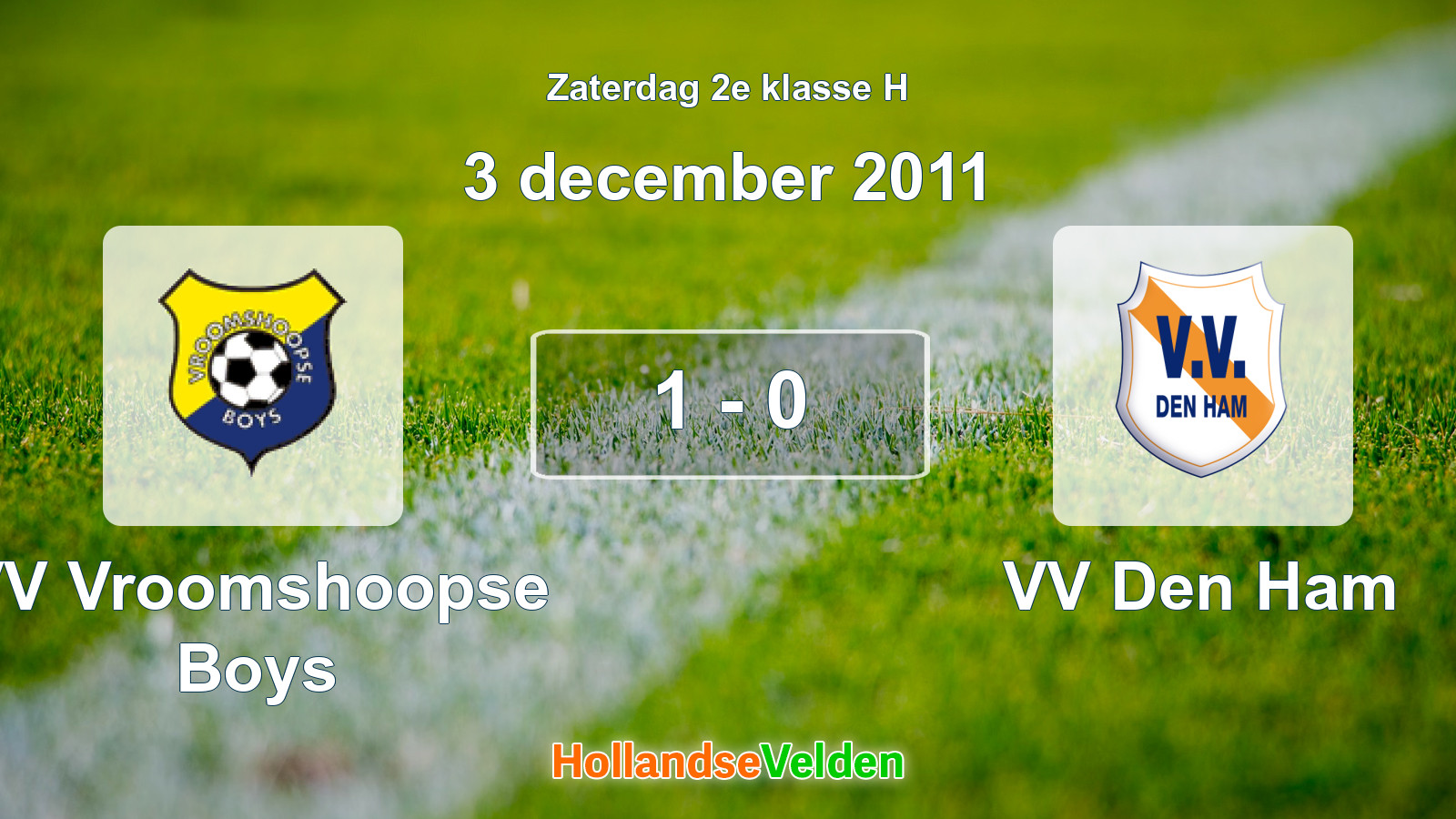 Gespeelde wedstrijd: VV Vroomshoopse Boys - VV Den Ham 1 - 0 (3 december 2011)