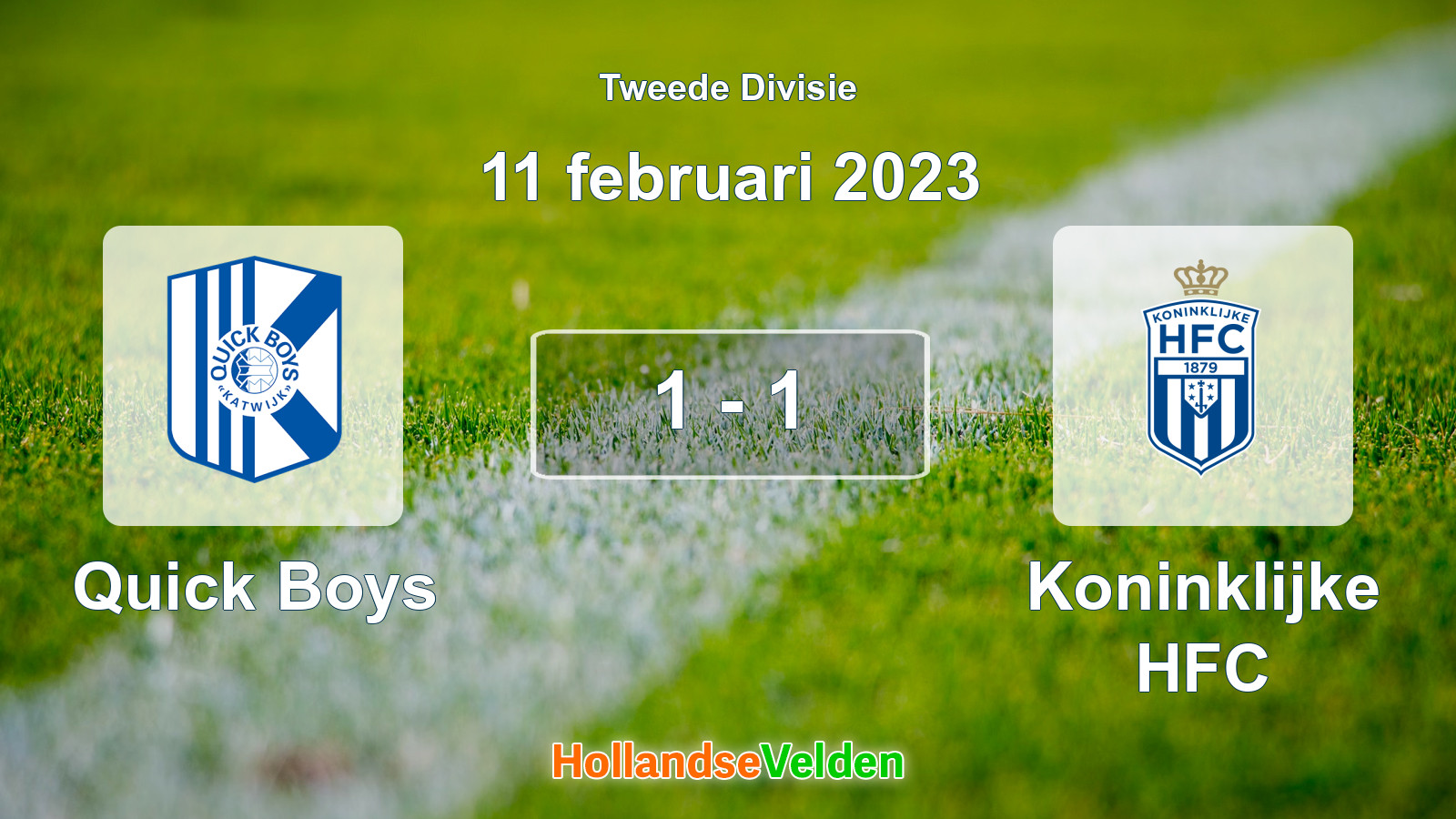 Gespeelde wedstrijd: Quick Boys - Koninklijke HFC 1 - 1 (11 februari 2023)