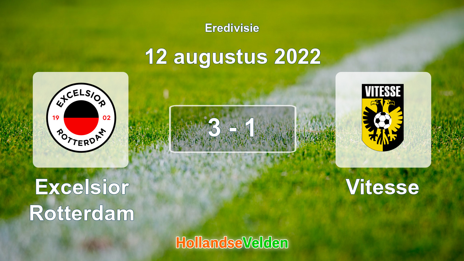 Gespeelde wedstrijd: Excelsior Rotterdam - Vitesse 3 - 1 (12 augustus 2022)