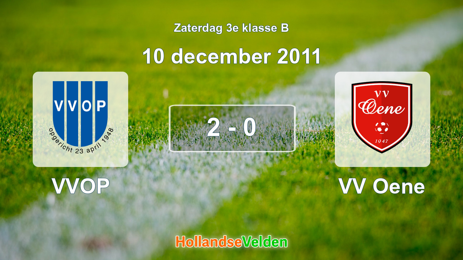 Gespeelde wedstrijd: VVOP - VV Oene 2 - 0 (10 december 2011)