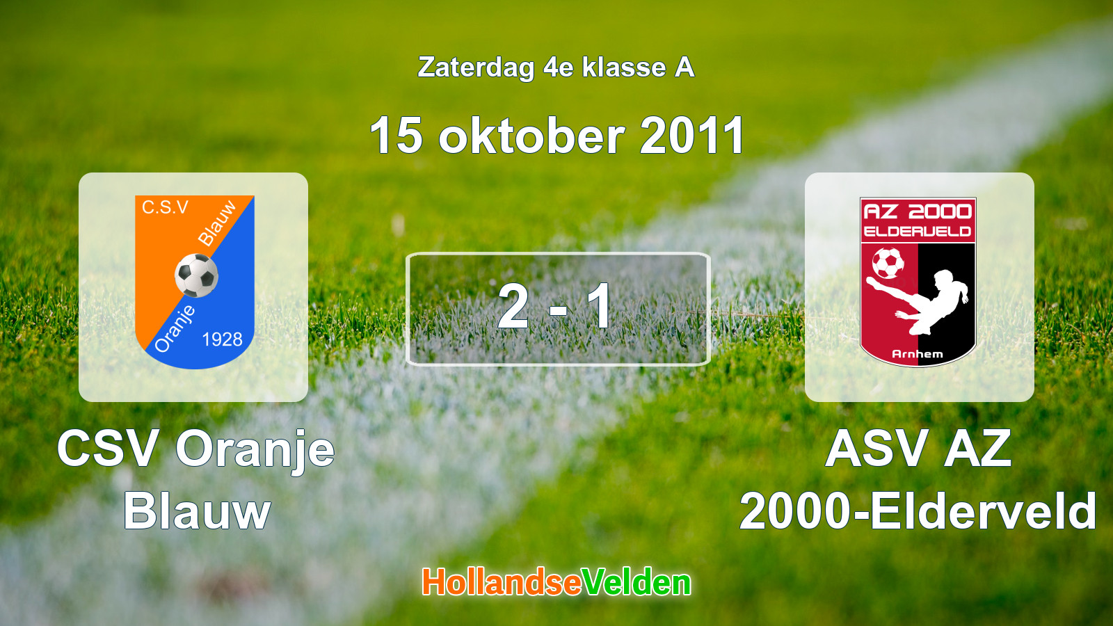 Gespeelde wedstrijd: CSV Oranje Blauw - ASV AZ 2000-Elderveld 2 - 1 (15 oktober 2011)