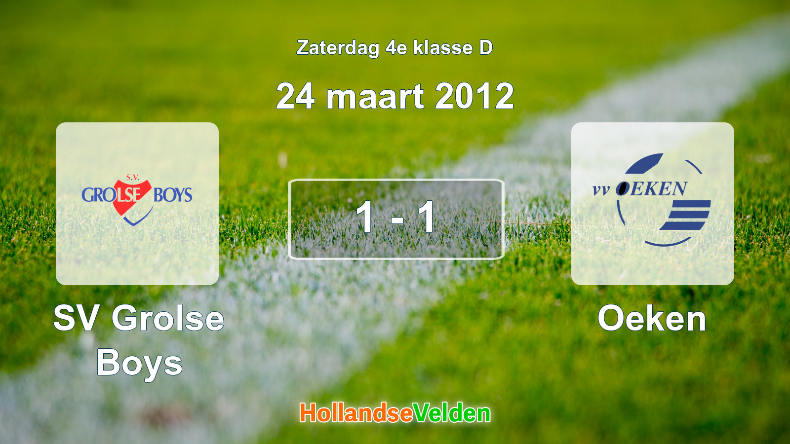 Gespeelde wedstrijd: SV Grolse Boys - Oeken 1 - 1 (24 maart 2012)