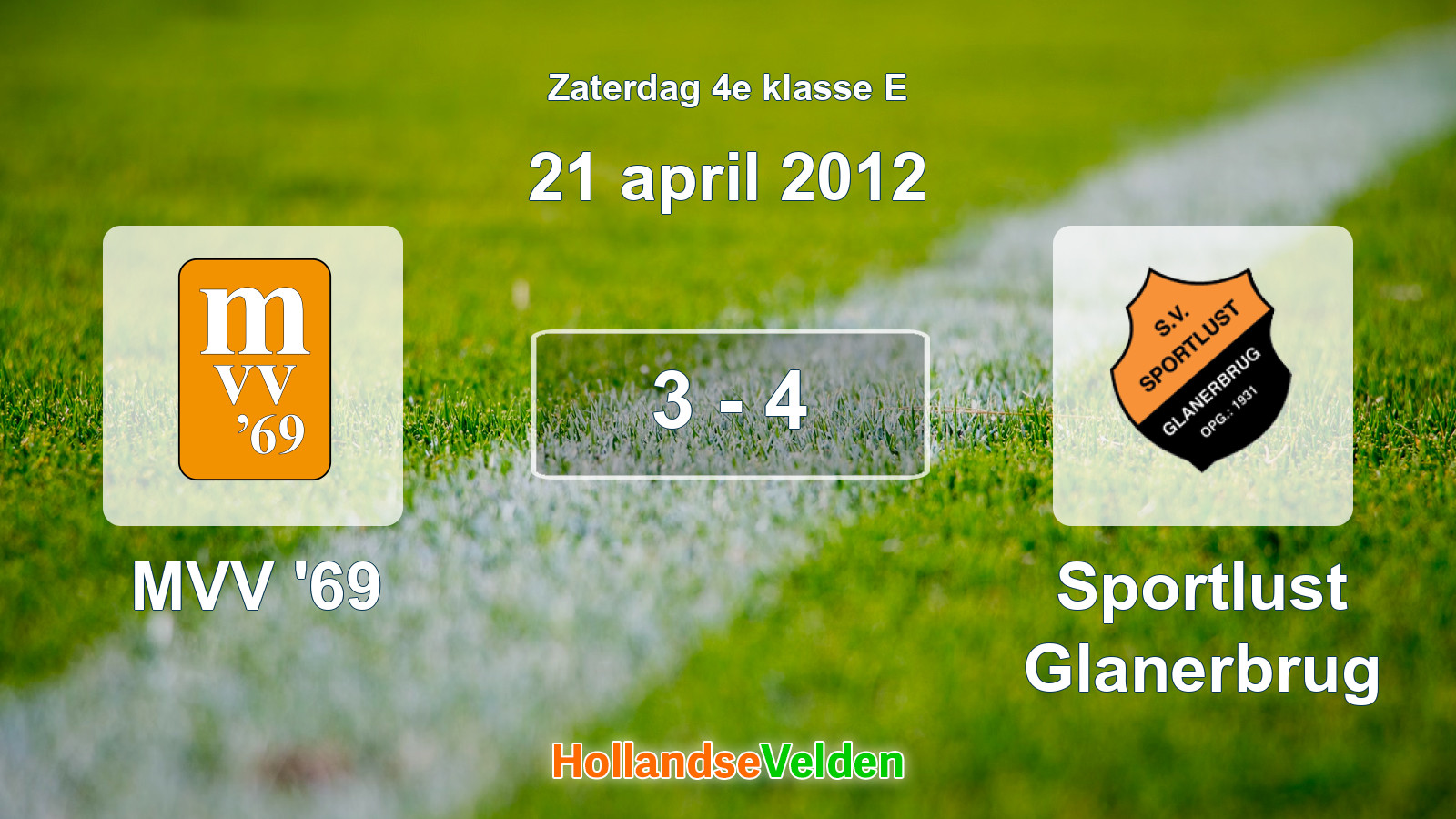 Gespeelde wedstrijd: MVV '69 - Sportlust Glanerbrug 3 - 4 (21 april 2012)