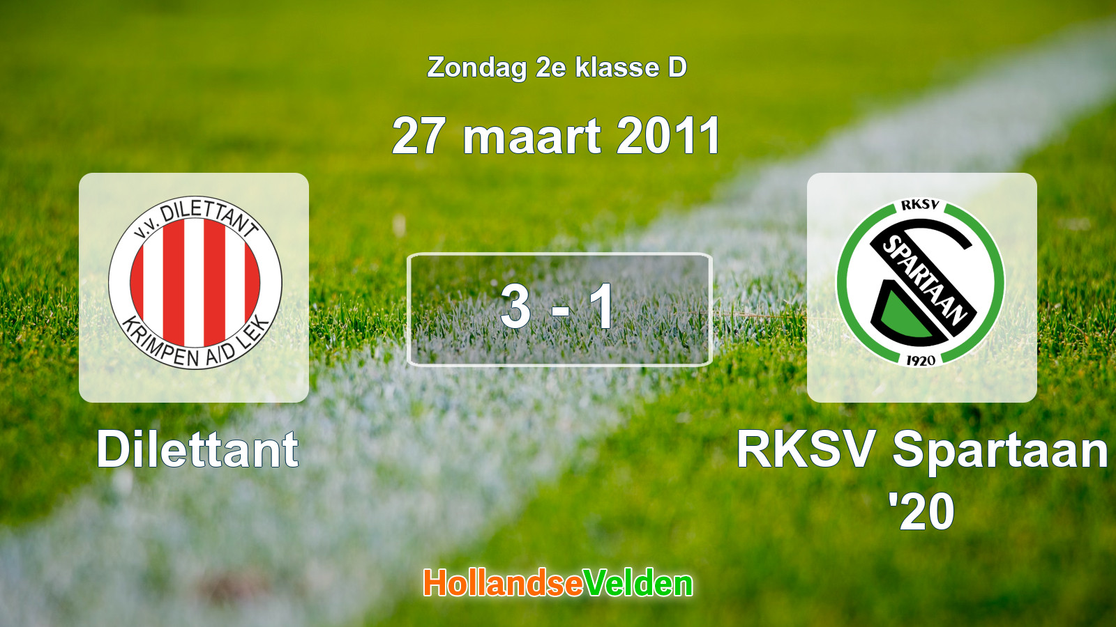 Gespeelde wedstrijd: Dilettant - RKSV Spartaan '20 3 - 1 (27 maart 2011)