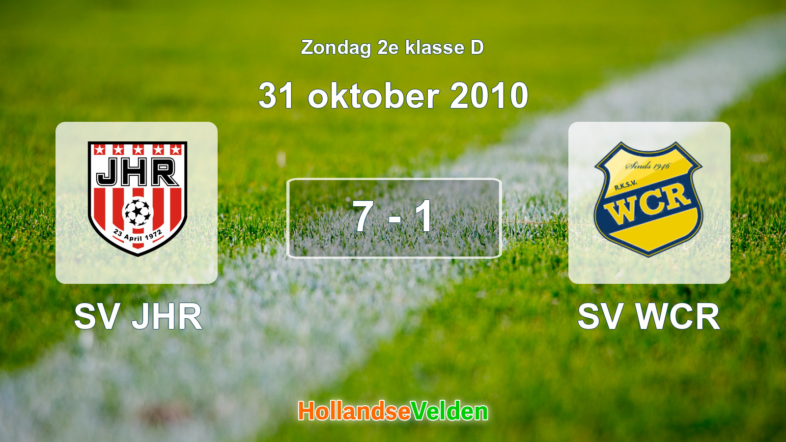 Gespeelde wedstrijd: SV JHR - SV WCR 7 - 1 (31 oktober 2010)