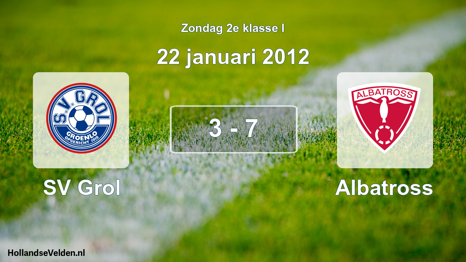 Gespeelde wedstrijd: SV Grol - Albatross 3 - 7 (22 januari 2012)