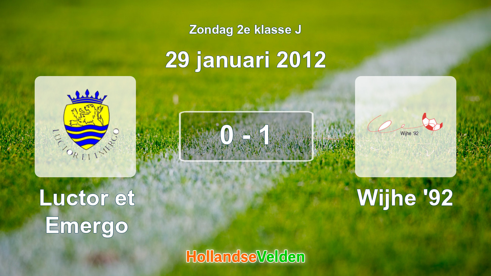 Gespeelde wedstrijd: Luctor et Emergo - Wijhe '92 0 - 1 (29 januari 2012)