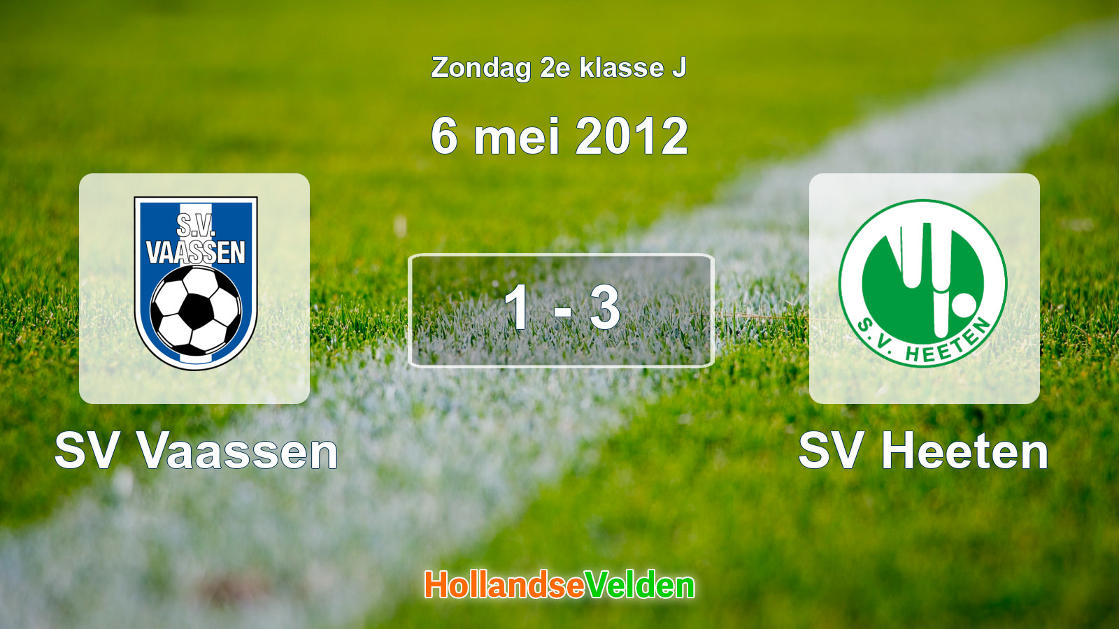 Gespeelde wedstrijd: SV Vaassen - SV Heeten 1 - 3 (6 mei 2012)