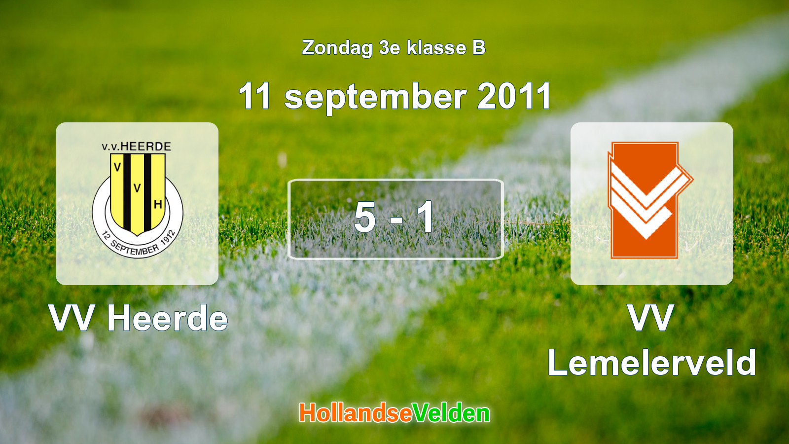 Gespeelde wedstrijd: VV Heerde - VV Lemelerveld 5 - 1 (11 september 2011)