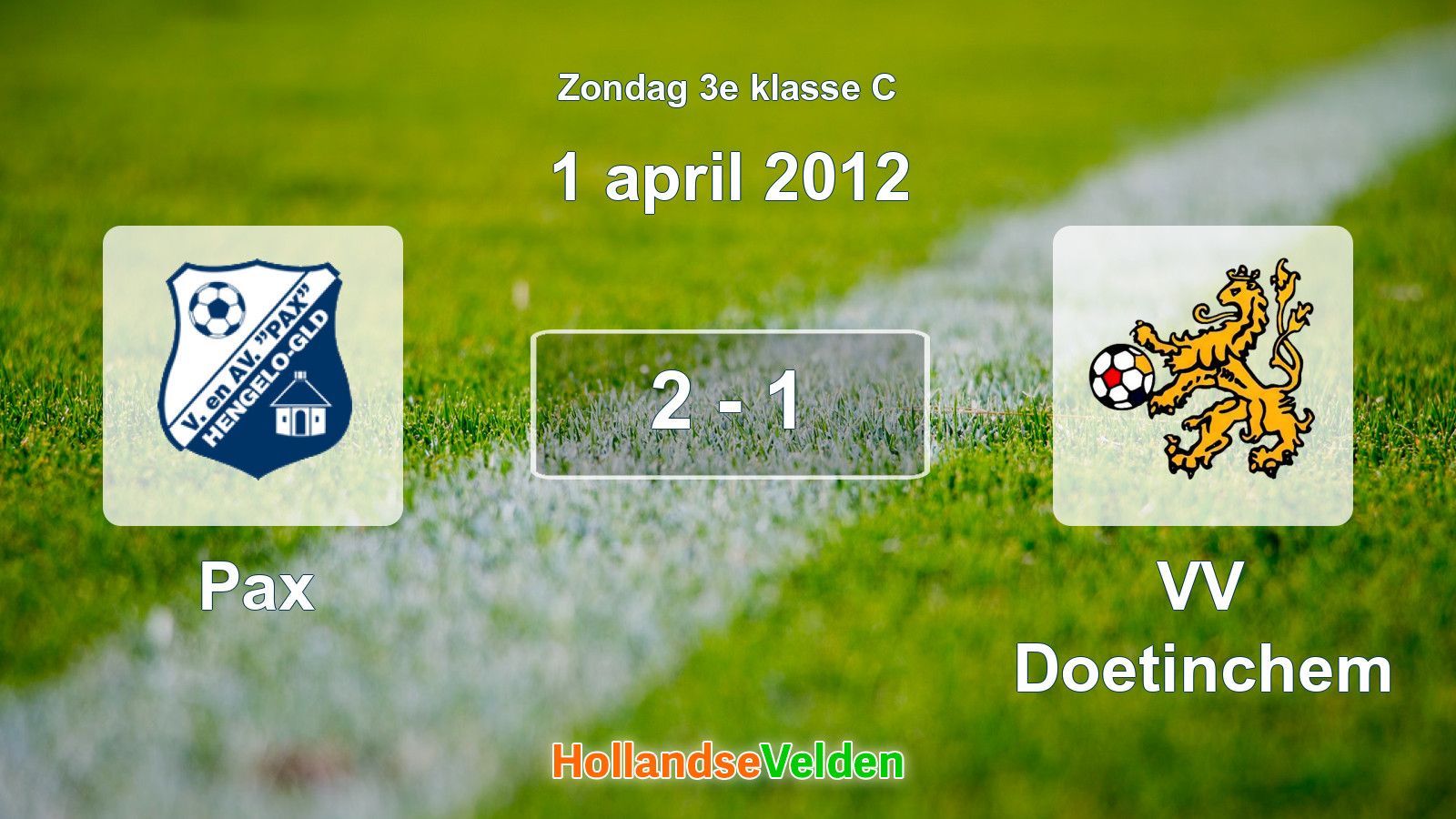 Gespeelde wedstrijd: Pax - VV Doetinchem 2 - 1 (1 april 2012)