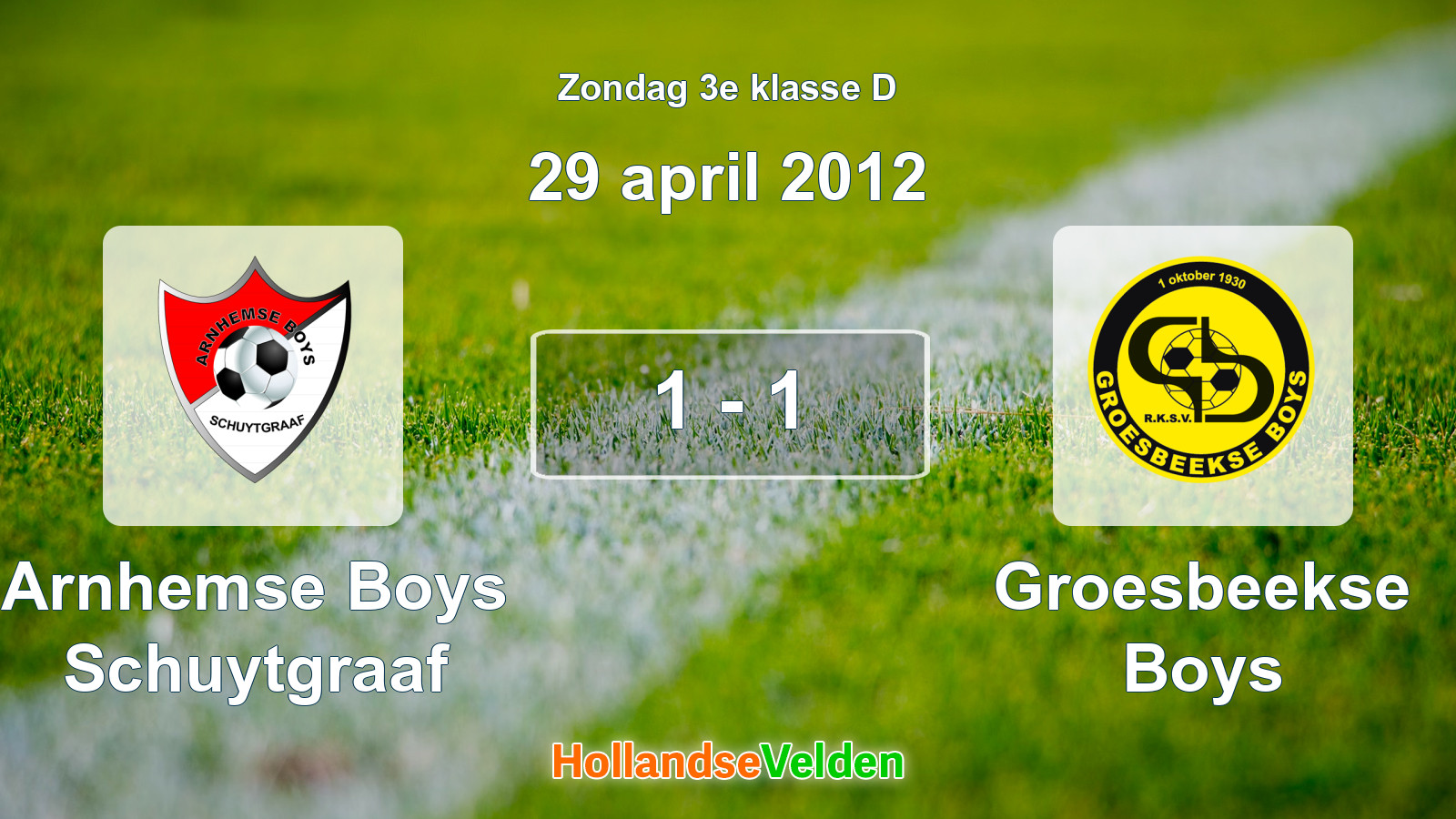 Gespeelde wedstrijd: Arnhemse Boys Schuytgraaf - Groesbeekse Boys 1 - 1 (29 april 2012)