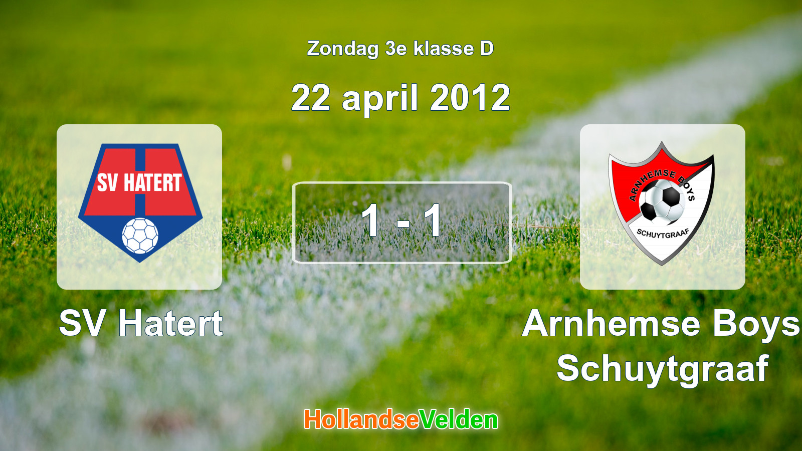Gespeelde wedstrijd: SV Hatert - Arnhemse Boys Schuytgraaf 1 - 1 (22 april 2012)