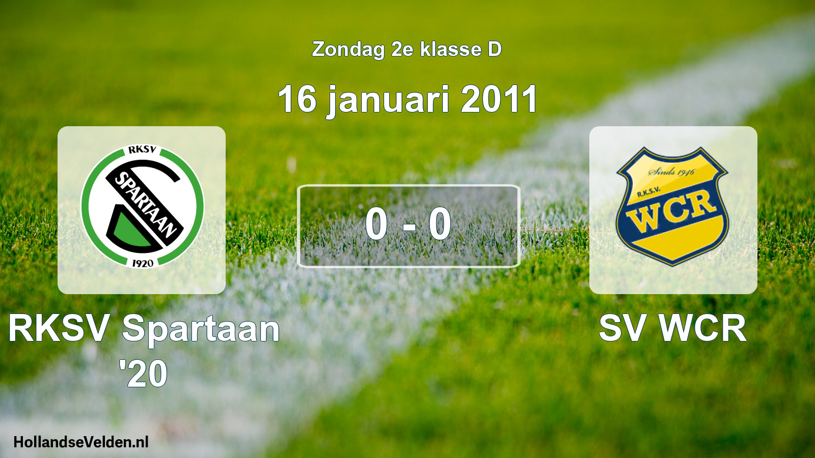 Gespeelde wedstrijd: RKSV Spartaan '20 - SV WCR 0 - 0 (16 januari 2011)
