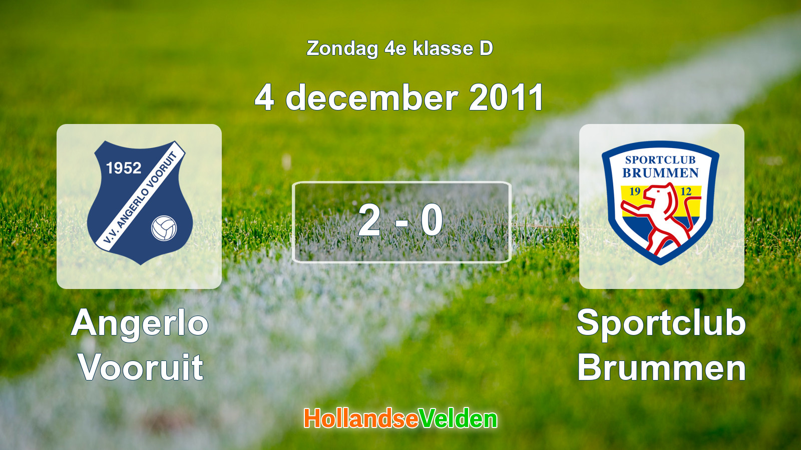 Gespeelde wedstrijd: Angerlo Vooruit - Sportclub Brummen 2 - 0 (4 december 2011)