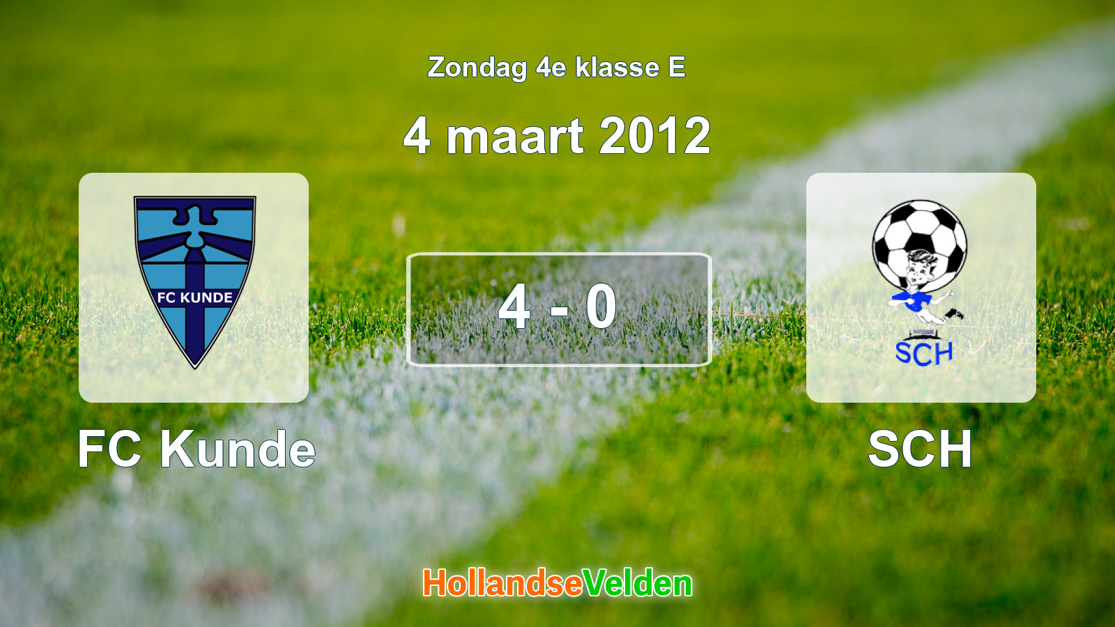 Gespeelde wedstrijd: FC Kunde - SCH 4 - 0 (4 maart 2012)