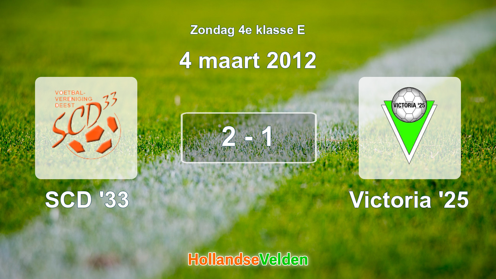Gespeelde wedstrijd: SCD '33 - Victoria '25 2 - 1 (4 maart 2012)