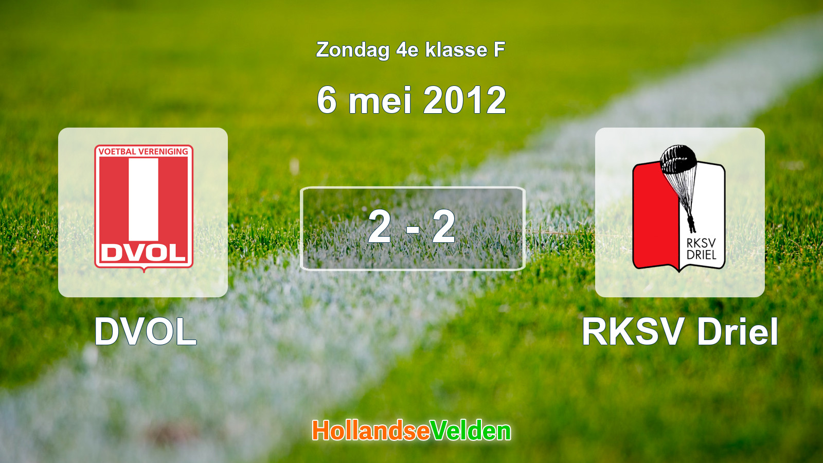 Gespeelde wedstrijd: DVOL - RKSV Driel 2 - 2 (6 mei 2012)