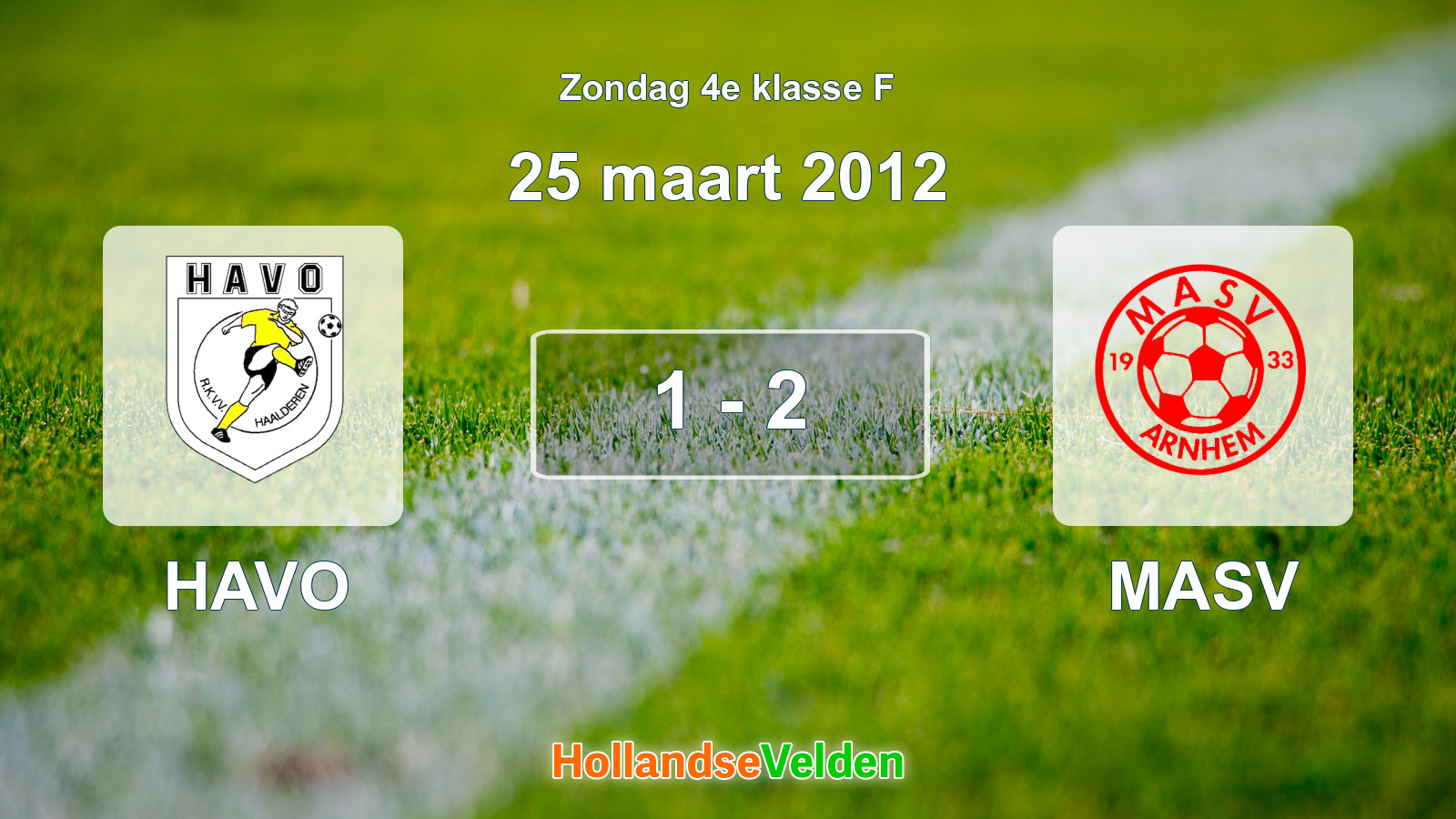 Gespeelde wedstrijd: HAVO - MASV 1 - 2 (25 maart 2012)