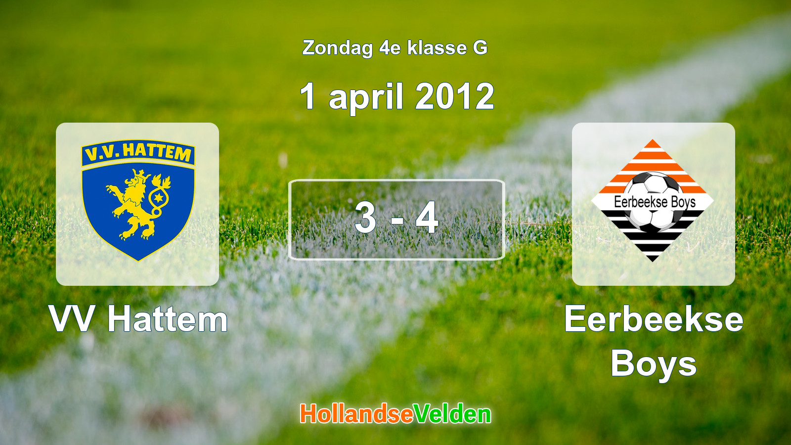 Gespeelde wedstrijd: VV Hattem - Eerbeekse Boys 3 - 4 (1 april 2012)