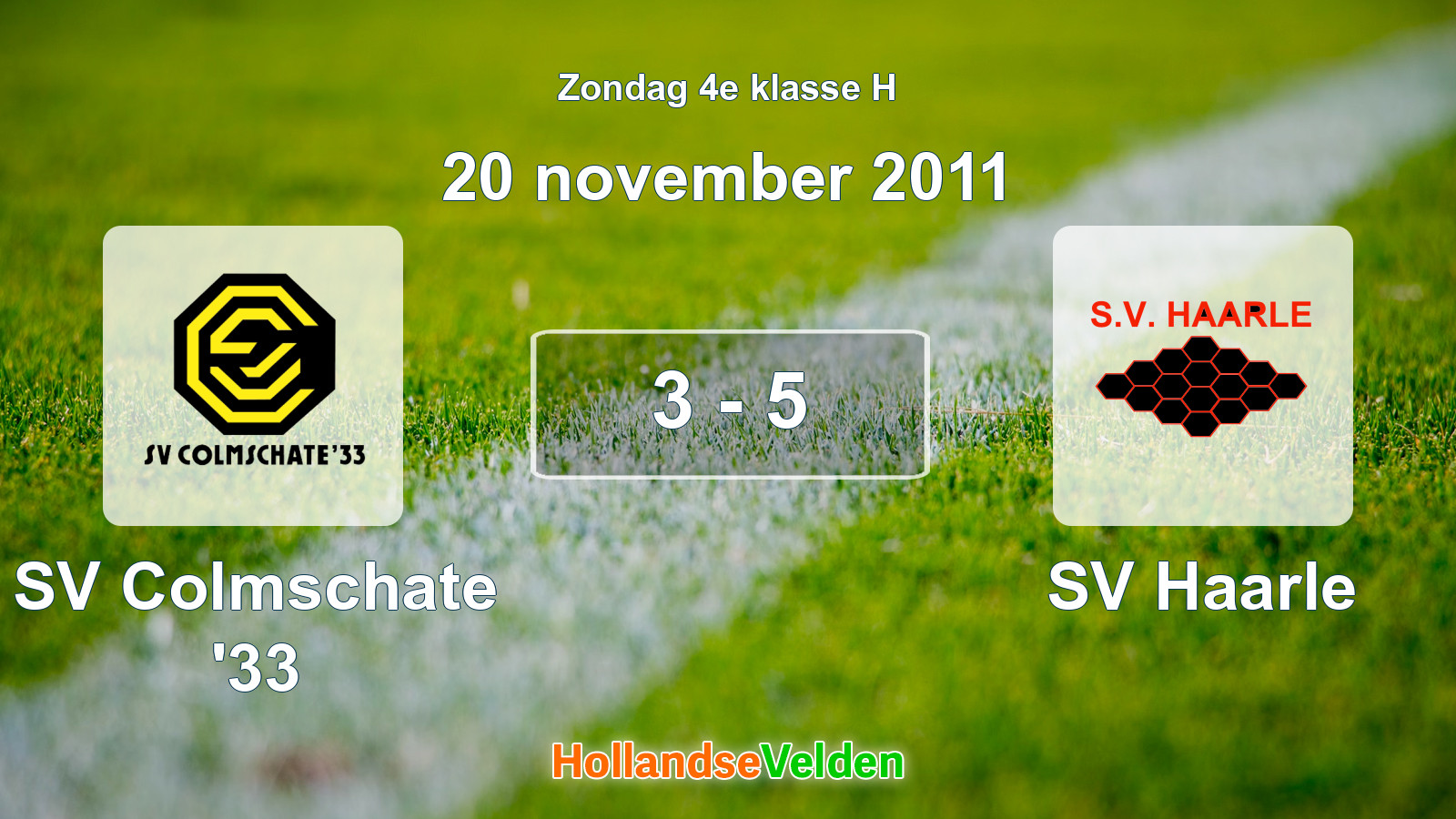 Gespeelde wedstrijd: SV Colmschate '33 - SV Haarle 3 - 5 (20 november 2011)
