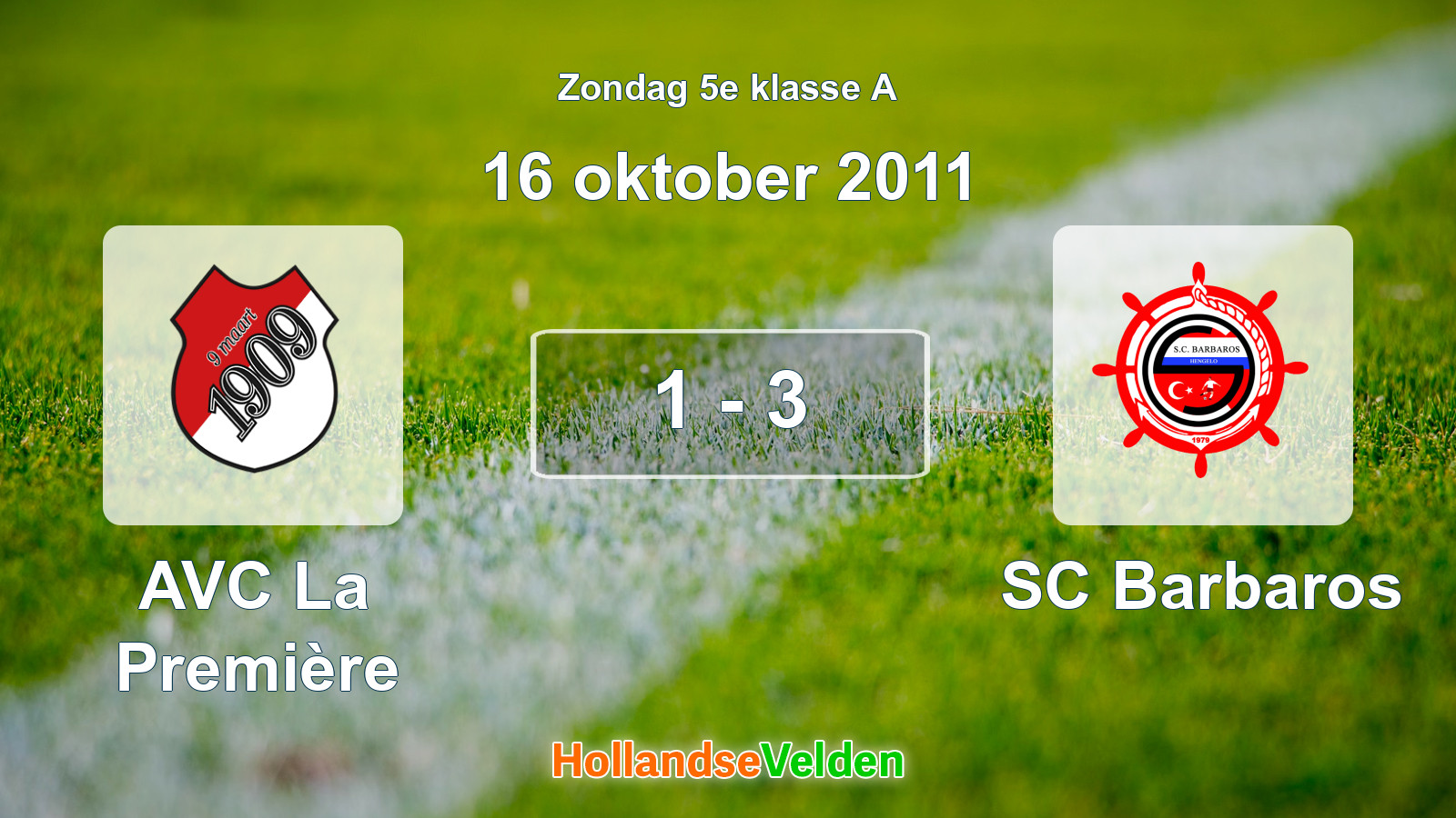 Gespeelde wedstrijd: AVC La Première - SC Barbaros 1 - 3 (16 oktober 2011)