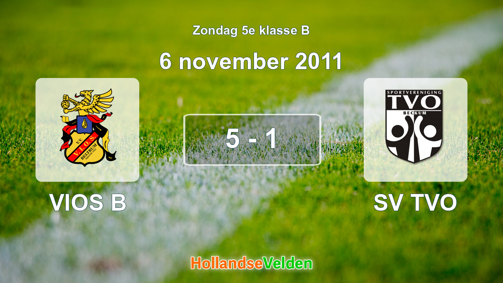 Gespeelde wedstrijd: VIOS B - SV TVO 5 - 1 (6 november 2011)