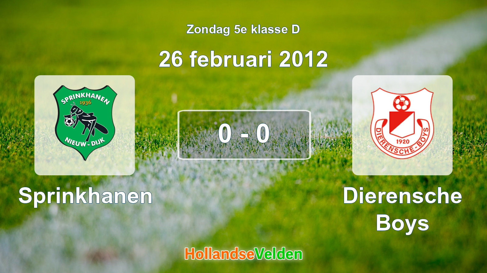 Gespeelde wedstrijd: Sprinkhanen - Dierensche Boys 0 - 0 (26 februari 2012)