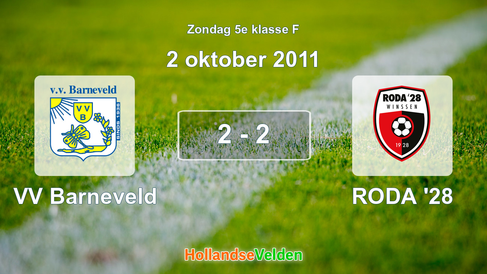 Gespeelde wedstrijd: VV Barneveld - RODA '28 2 - 2 (2 oktober 2011)