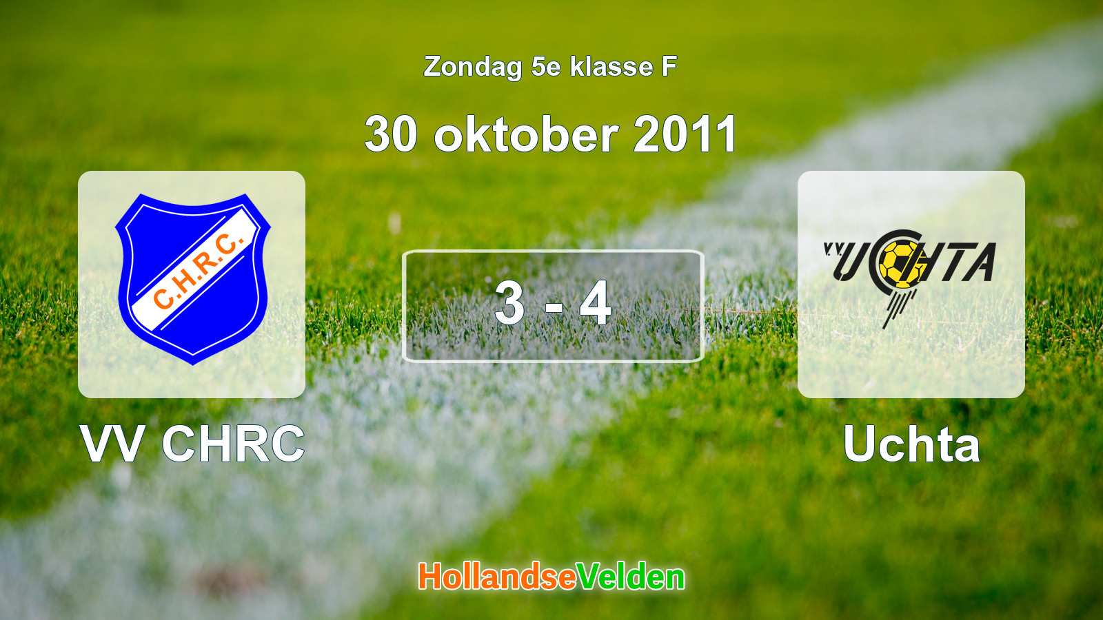 Gespeelde wedstrijd: VV CHRC - Uchta 3 - 4 (30 oktober 2011)