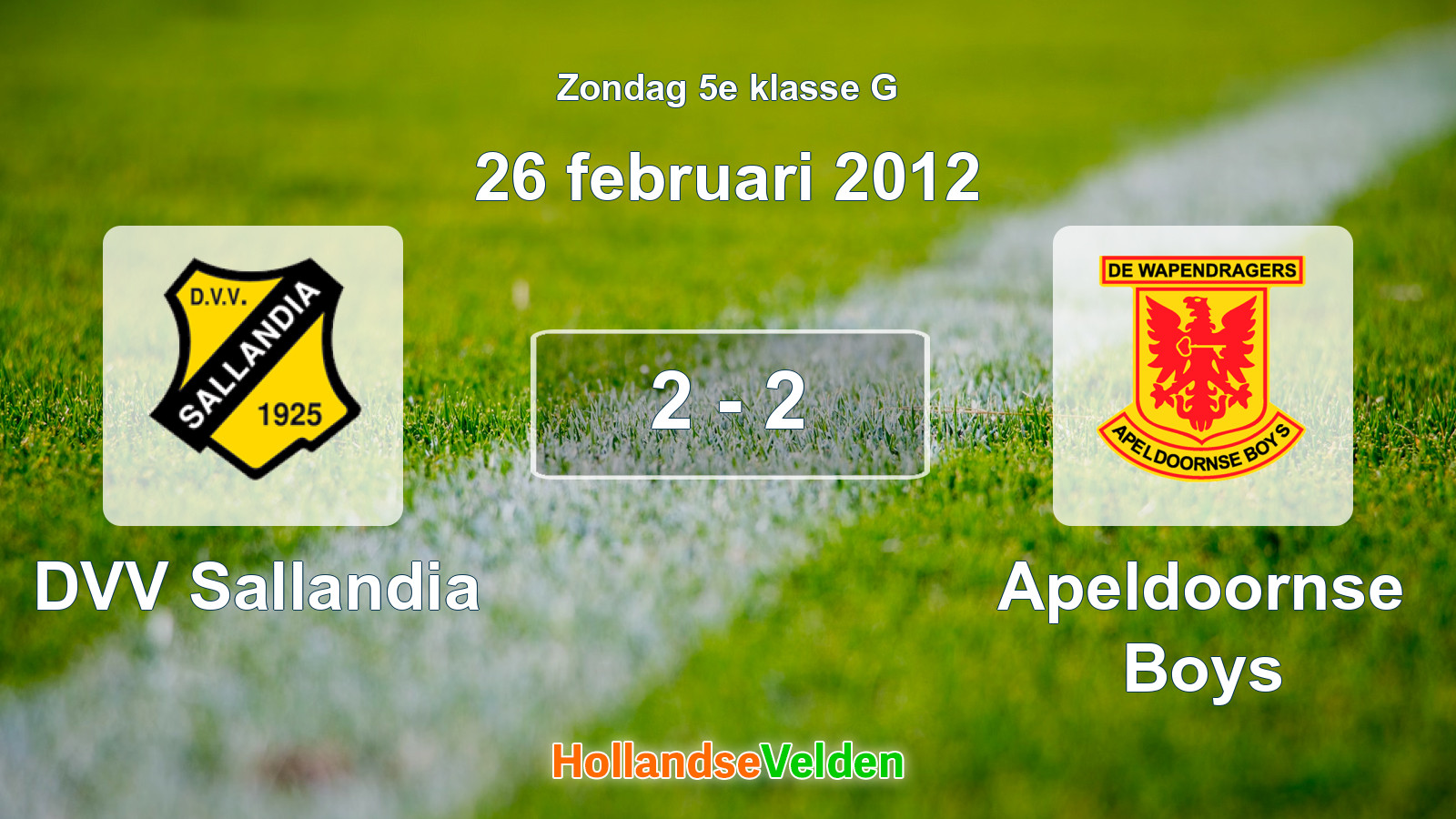Gespeelde wedstrijd: DVV Sallandia - Apeldoornse Boys 2 - 2 (26 februari 2012)