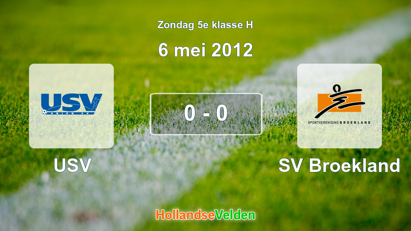 Gespeelde wedstrijd: USV - SV Broekland 0 - 0 (6 mei 2012)